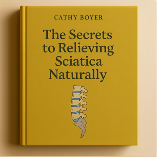 The Secrets to Relieving Sciatica Naturally